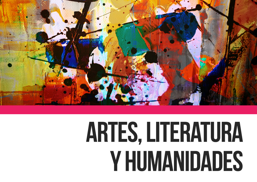 Artes, Literatura y Humanidades