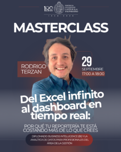 Masterclass Gratuita PUCV: Del Excel infinito al tablero en tiempo real